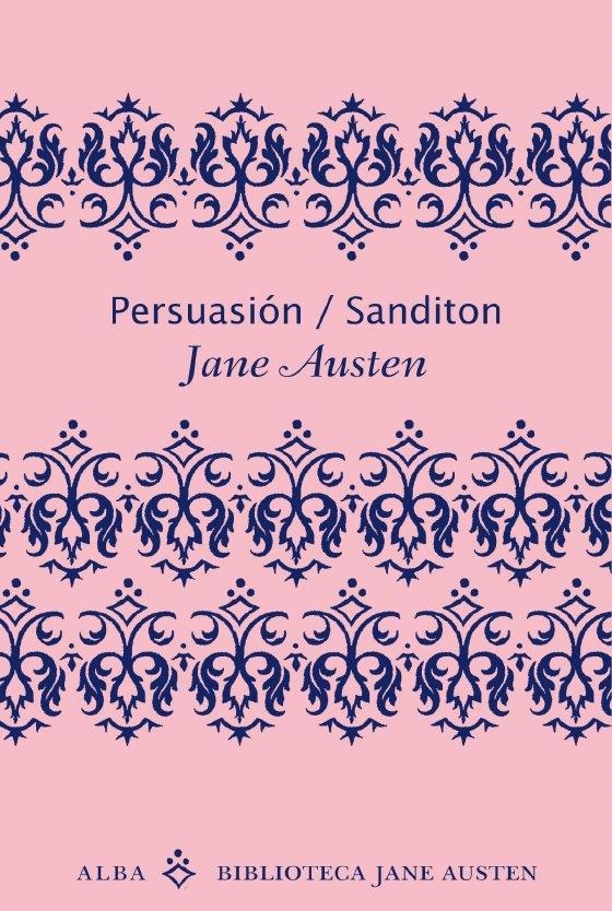 PERSUASIÓN/SANDITON | 9788484287056 | AUSTEN, JANE