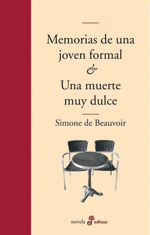 MEMORIAS DE UNA JOVEN FORMAL | 9788435010139 | BEAUVOIR, SIMONE DE