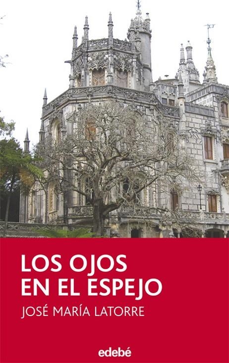 LOS OJOS EN EL ESPEJO | 9788423688739 | JOSÉ MARÍA LATORRE FORTUÑO