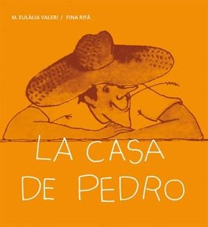 LA CASA DE PEDRO | 9788424642457 | VALERI FERRET, MARIA EULÀLIA