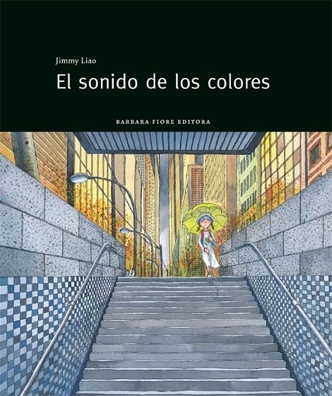 EL SONIDO DE LOS COLORES | 9788415208143 | LIAO, JIMMY