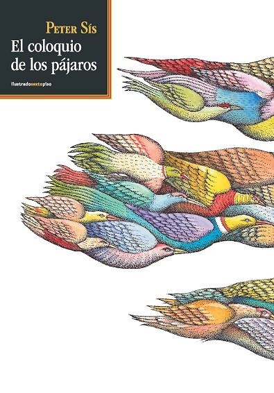 EL COLOQUIO DE LOS PÁJAROS | 9788415601036 | SÍS, PETER