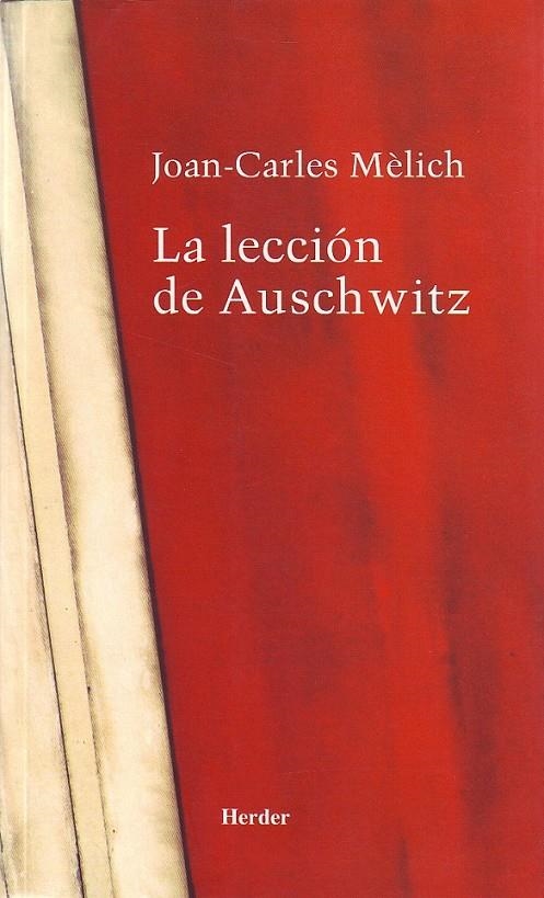 LA LECCIÓN DE AUSCHWITZ | 9788425423345 | MÈLICH, JOAN-CARLES