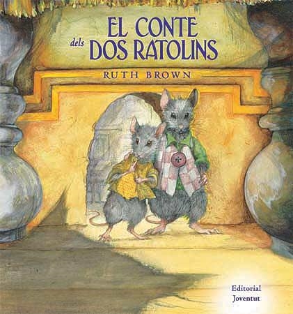 EL CONTE DELS DOS RATOLINS | 9788426136770 | RUTH BROMN