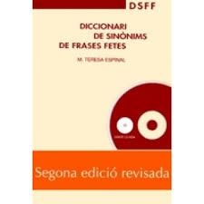 DICC DE SINONIMS DE FRASES FETES | 9788484158134 | ESPINAL M TERESA