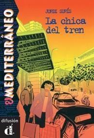 LA CHICA DEL TREN. SERIE EL MEDITERRÁNEO. LIBRO | 9788489344723 | SURÍS JORDÀ, JORDI