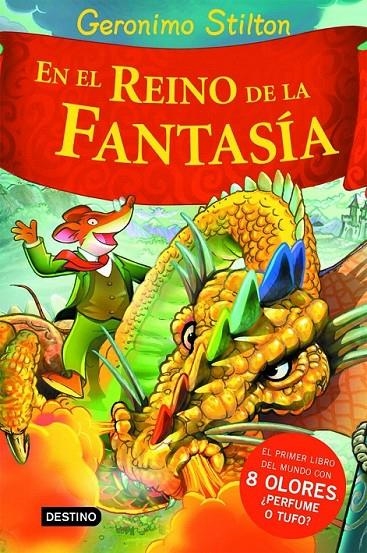 EN EL REINO DE LA FANTASÍA | 9788408060994 | GERONIMO STILTON