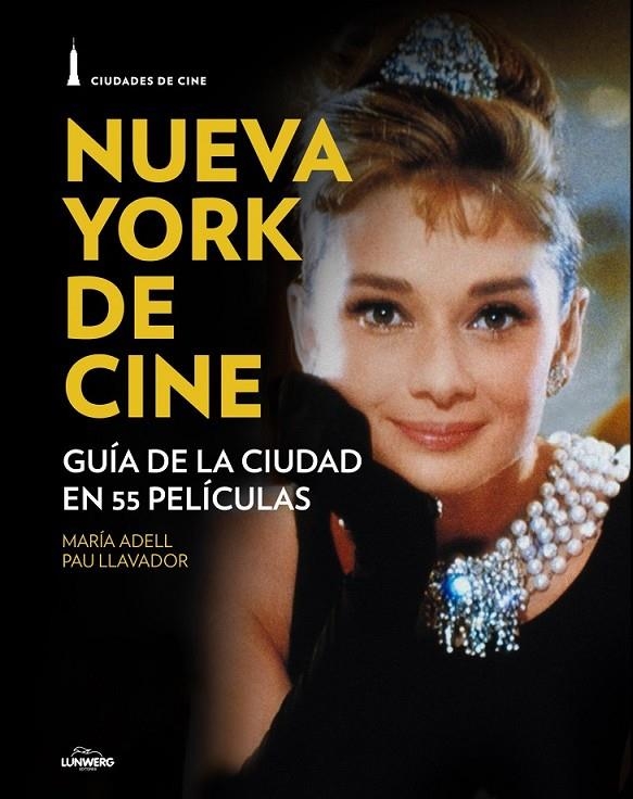 NUEVA YORK DE CINE | 9788497859851 | PAU LLAVADOR/MARÍA ADELL