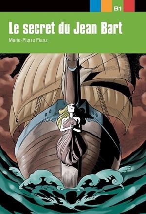 LE SECRET DU JEAN BART | 9788484431725 | FLANZ, MARIE-PIERRE