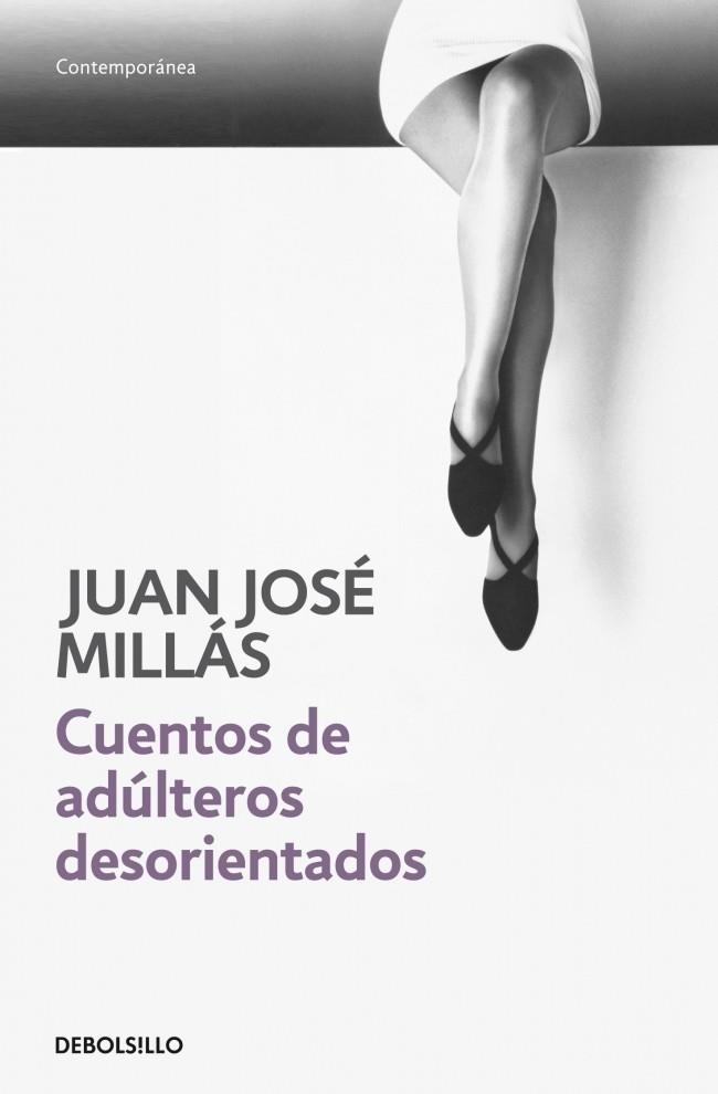 CUENTOS DE ADÚLTEROS DESORIENTADOS | 9788499080321 | MILLAS,JUAN JOSE