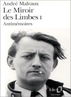 MIROIR DES LIMBES TO01 ANTIMEMOIRES | 9782070360239 | MALRAUX, ANDRE