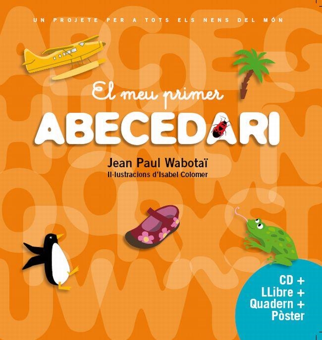 EL MEU PRIMER ABECEDARI | 9788415697893 | COLOMER PIÑOL ISABEL