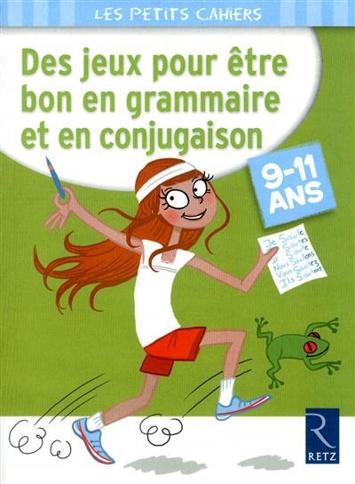 DES JEUX POUR ETRE BON EN GRAMMAIRE ET EN CONJUGAISON | 9782725630052 | BARNOUD