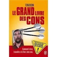 LE GRAND LIVRE DES CONS | 9782290065228 | TONVOISIN