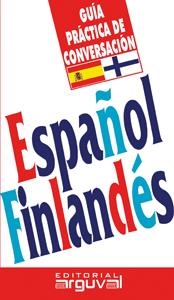 GUÍA DE CONVERSACIÓN ESPAÑOL-FINLANDÉS | 9788496912915 | MELASNIEMI, KREETA