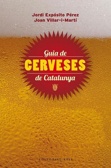 GUIA DE CERVESES DE CATALUNYA | 9788415711148 | EXPÓSITO PÉREZ, JORDI/VILLAR-I-MARTÍ, JOAN