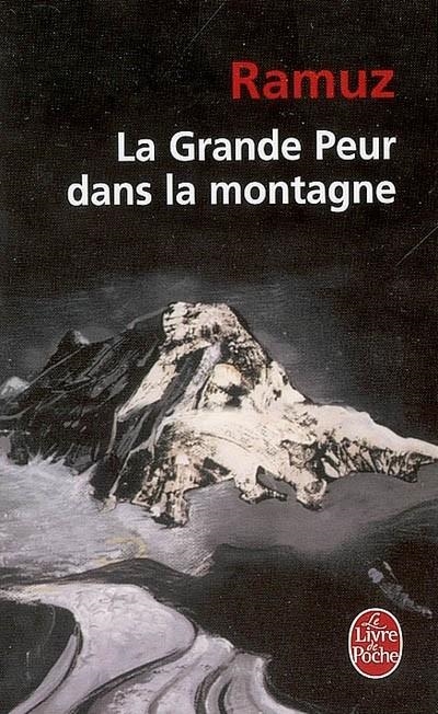 GRANDE PEUR DANS LA MONTAGNE | 9782253010968 | RAMUZ C F