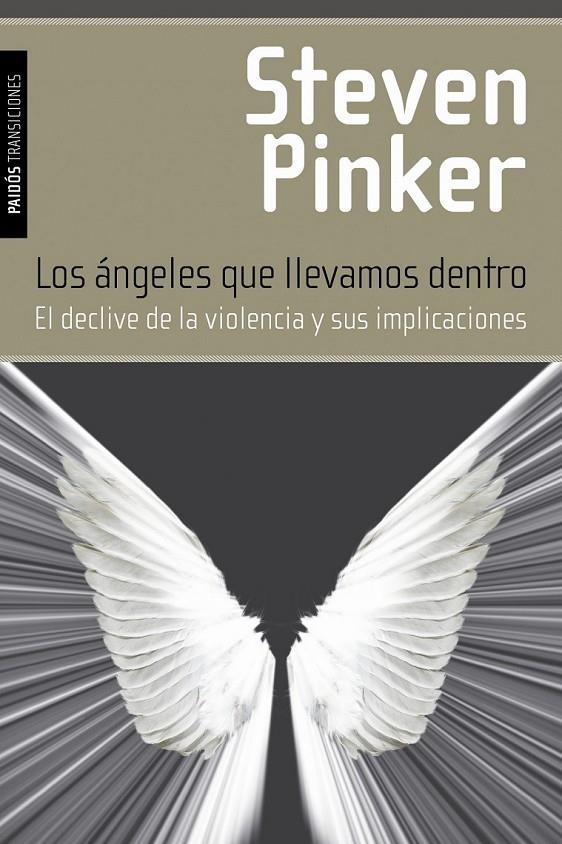 LOS ÁNGELES QUE LLEVAMOS DENTRO | 9788449327636 | STEVEN PINKER