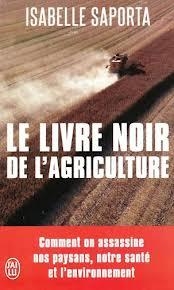 LE LIVRE NOIR DE L´AGRICULTURE | 9782290041154 | SAPORTA, ISABELLE