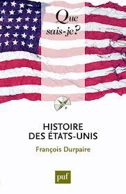 HISTOIRE DES ETATS UNIS | 9782130592334 | DURPAIRE, FRANCOIS