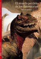 EL MUNDO PERDIDO DE LOS DINOSAURIOS | 9788480769297 | MICHARD, JEAN-GUY