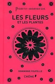 FLEURS ET LES PLANTES | 9782812305412 | FOUFELLE D