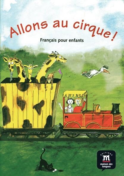 ALLONS AU CIRQUE ! LIBRO DEL ALUMNO | 9788484439059 | BEUTELSTACHER, BEGOÑA