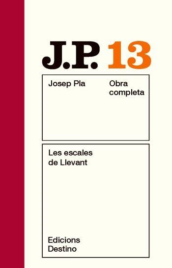 LES ESCALES DE LLEVANT | 9788497101530 | JOSEP PLA