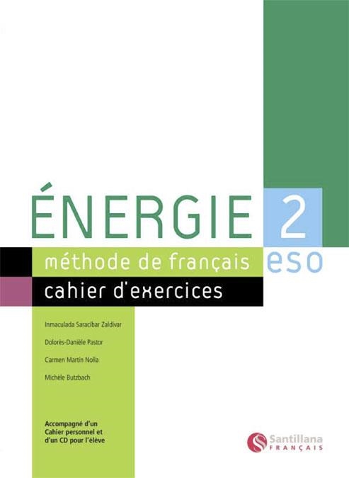 ENERGIE 2 CAHIER D'EXERCICES | 9788429494259 | MARTIN NOLLA, CARMEN/BUTZBACH WILLIOT, MICHELE/PASTOR, DOLORES-DANIELE/SARACIBAR ZALDIBAR, INMACULAD