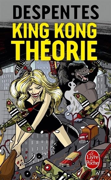 KING KONG THEORIE | 9782253122111 | DESPENTES, VIRGINIE