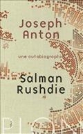 JOSEPH ANTON : UNE AUTOBIOGRAPHIE  | 9782259214858 | RUSDHIE SALMAN