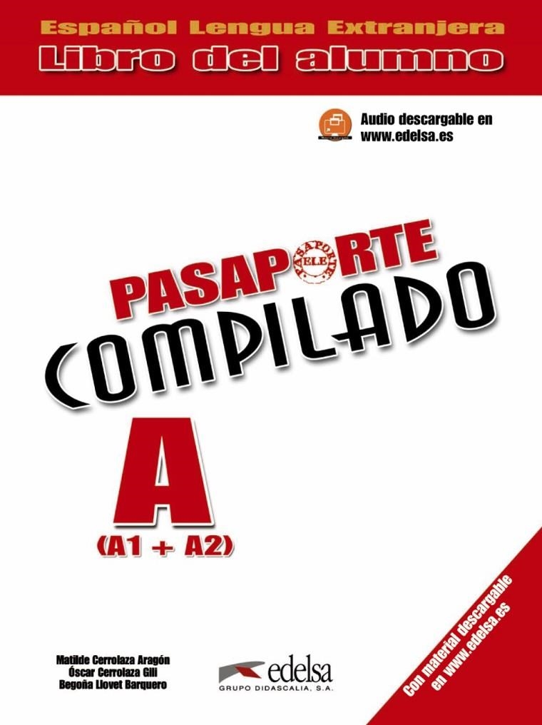 PASAPORTE COMPILADO A. LIBRO DEL ALUMNO | 9788477115779 | CERROLAZA ARAGÓN, MATILDE / CERROLAZA GILI, ÓSCAR