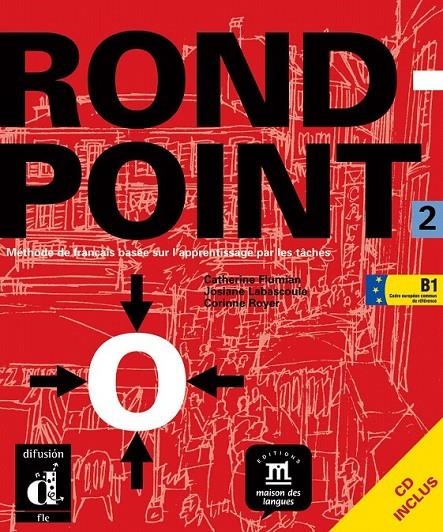 ROND-POINT 2 LIVRE DE L'ÉLÈVE + CD | 9788484431732 | FLUMIAN, CATHERINE/LABASCOULE, JOSIANE/ROYER, CORINNE