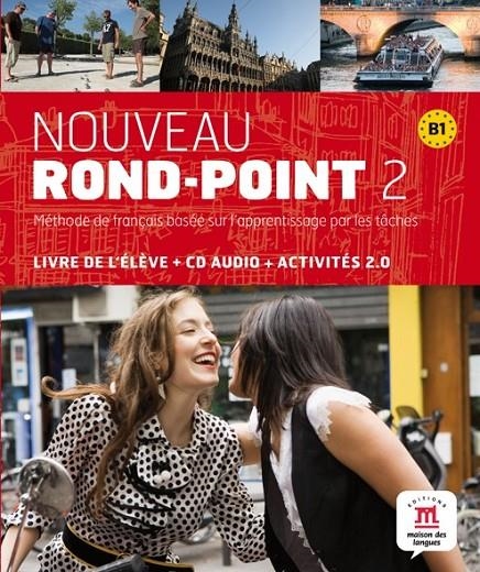 NOUVEAU ROND-POINT 2 LIBRO DEL ALUMNO NIVEL B1 | 9788484436959 | VARIOS AUTORES