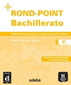 ROND-POINT BACHILLERATO B1 - CUADERNO DE EJERCICIOS + CD | 9788423699186 | VARIOS AUTORES