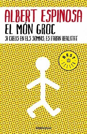 EL MON GROC | 9788483469088 | ESPINOSA,ALBERT