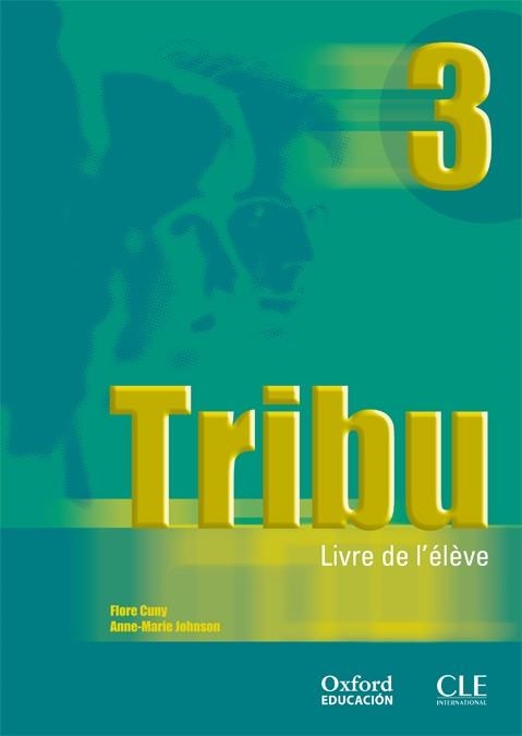 TRIBU 3 LIVRE ELEVE BACHILLERATO | 9788467321982 | VARIOS AUTORES