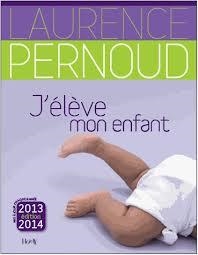 J´ELEVE MON ENFANT | 9782705805142 | PERNOUD, LAURENCE