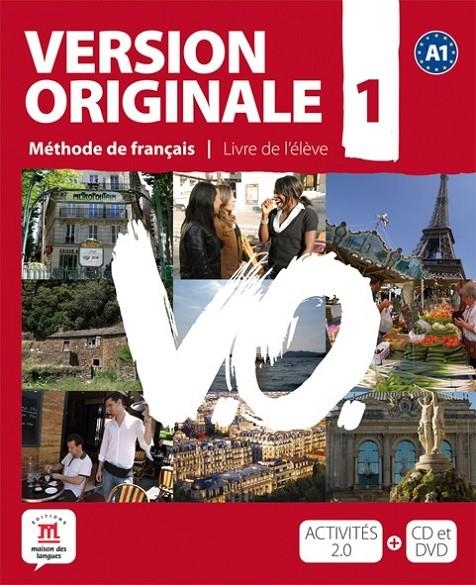 VERSION ORIGINALE A1 - LIBRO DEL ALUMNO + CD + DVD | 9788484435600 | DENYER, MONIQUE/GARMENDIA, AGUSTÍN/LIONS-OLIVIÉRI, MARIE-LAURE