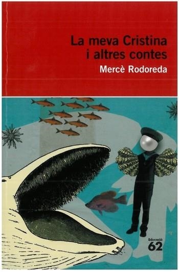 LA MEVA CRISTINA I ALTRES CONTES | 9788492672776 | MERCÈ RODOREDA