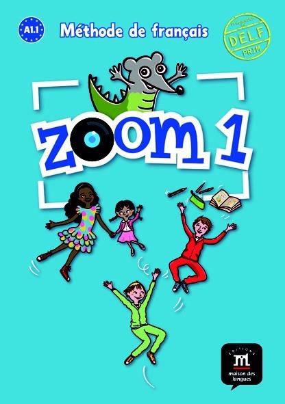 ZOOM 1 - LIVRE DE L'ÉLÈVE | 9788415620570 | VARIOS AUTORES