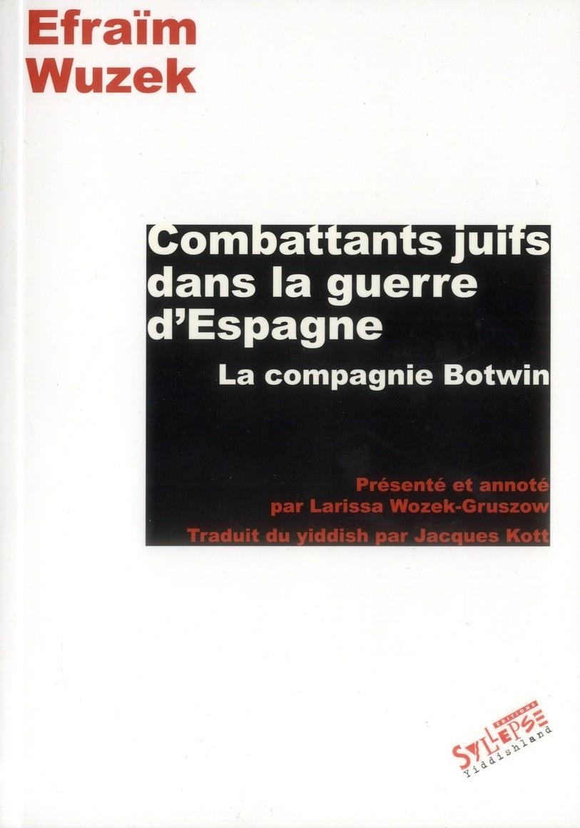 COMBATTANTS JUIFS DANS LA GUERRE D´ESPAGNE | 9782849503584 | EFRAÏM WUZEK