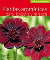 PLANTAS AROMÁTICAS PARA BALCÓN Y TERRAZA | 9788425519925 | BERGMANN, HEIDE