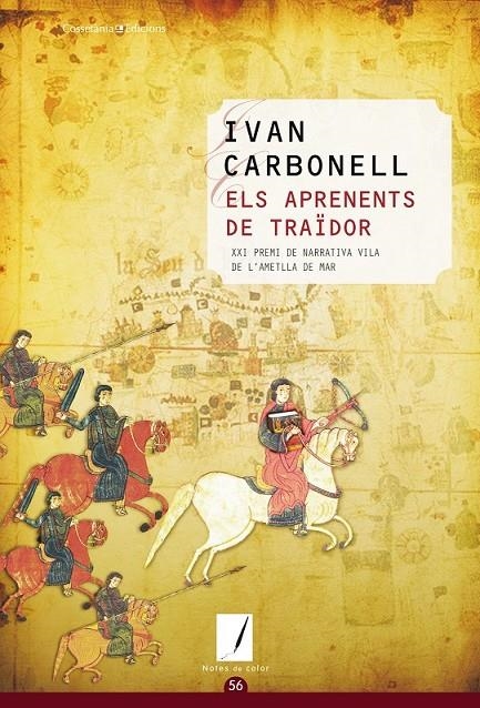 ELS APRENENTS DE TRAÏDOR | 9788490341445 | CARBONELL IGLESIAS ,IVAN