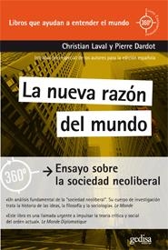 LA NUEVA RAZÓN DEL MUNDO | 9788497847445 | LAVAL, CHRISTIAN/DARDOT, PIERRE