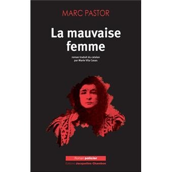 LA MAUVAISE FEMME | 9782330009809 | PASTOR MARC