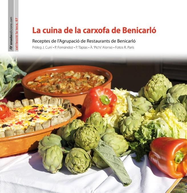 LA CUINA DE LA CARXOFA DE BENICARLÓ | 9788415221555 | AGRUPACIÓ DE RESTAURANTS DE BENICARLÓ