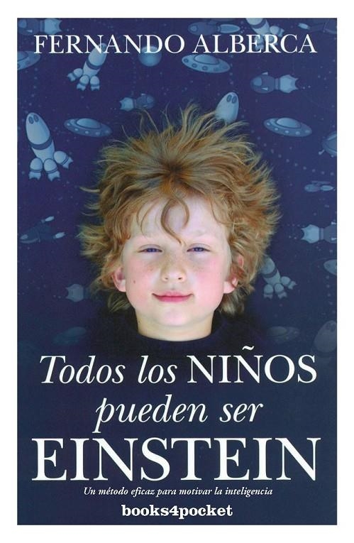 TODOS LOS NIÑOS PUEDEN SER EINSTEIN | 9788415139881 | ALBERCA, FERNANDO