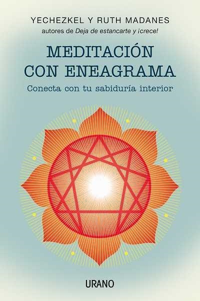 MEDITACIÓN CON ENEAGRAMA | 9788479532345 | MADANES, YECHEZKEL/MADANES, RUTH