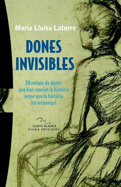 DONES INVISIBLES | 9788483306383 | LATORRE CASELLAS, MARIA LLUÏSA